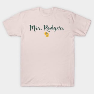 Mrs. Rodgers T-Shirt